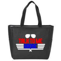Talk To Me Goose Zip Tote Bag