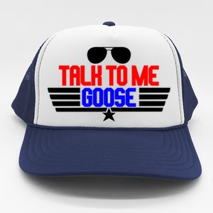 Talk To Me Goose Trucker Hat