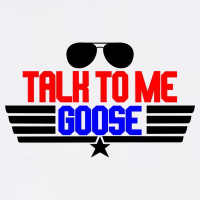 Talk To Me Goose T-Shirt