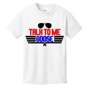 Talk To Me Goose Kids T-Shirt