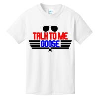 Talk To Me Goose Kids T-Shirt