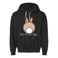 Talk To The Puff Funny Easter Bunny Garment-Dyed Fleece Hoodie
