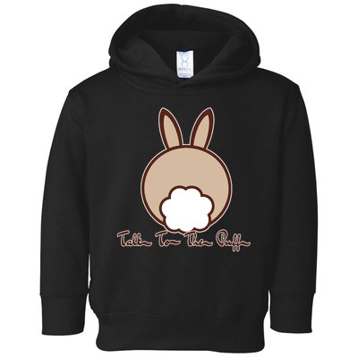 Talk To The Puff Funny Easter Bunny Toddler Hoodie