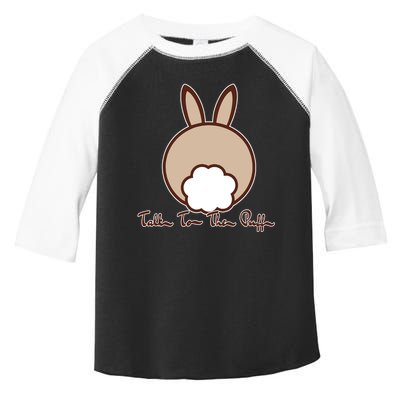 Talk To The Puff Funny Easter Bunny Toddler Fine Jersey T-Shirt