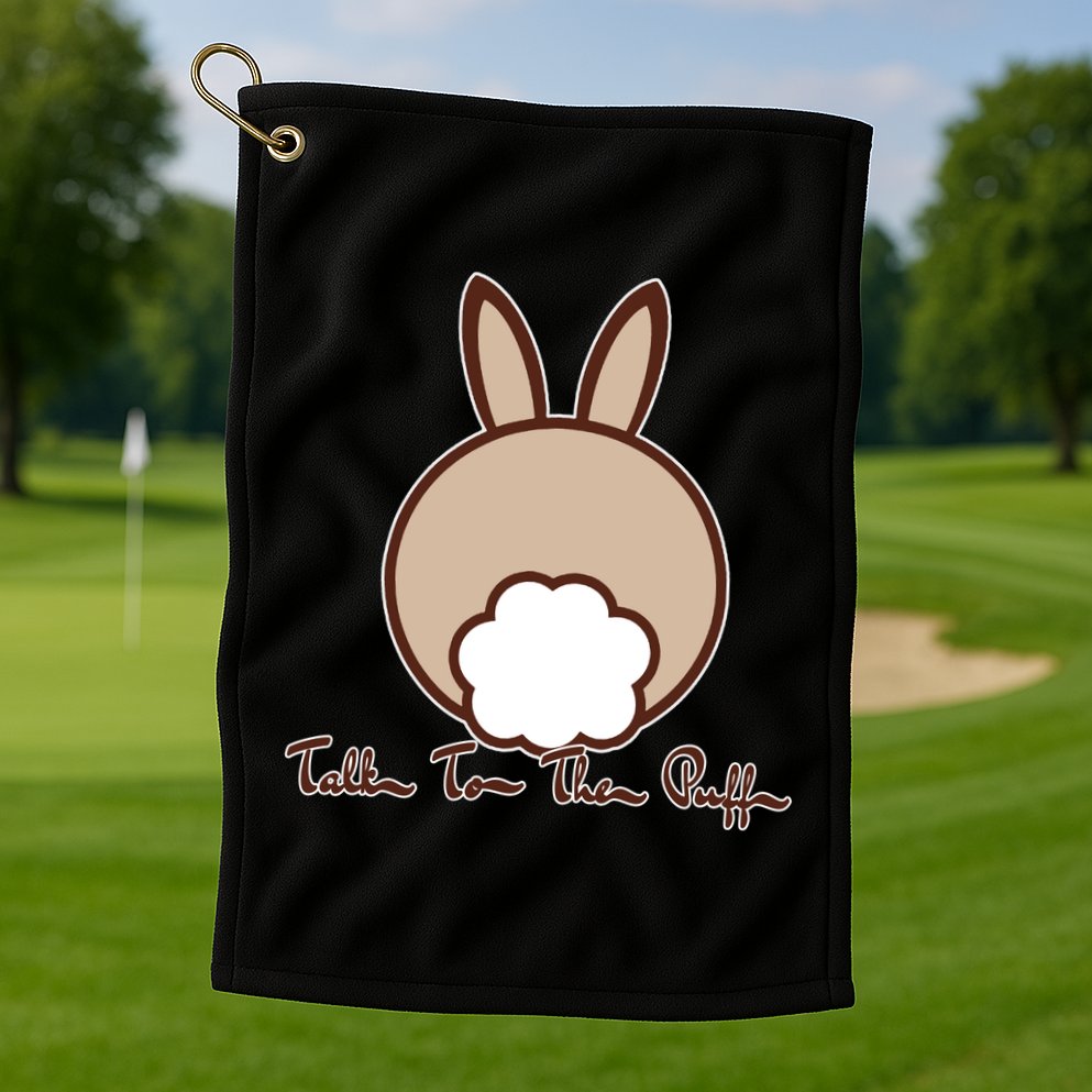 Talk To The Puff Funny Easter Bunny Golf Towel