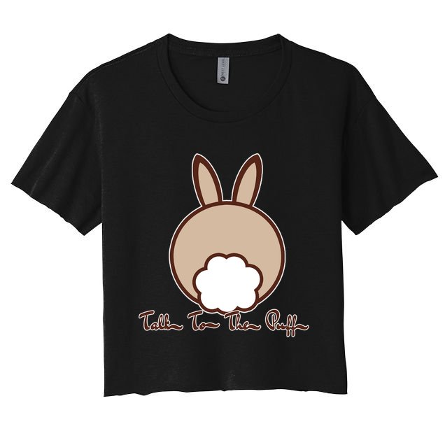 Talk To The Puff Funny Easter Bunny Crop Top