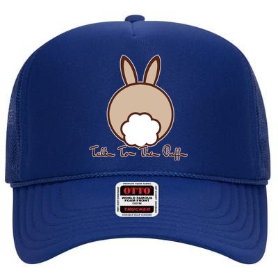 Talk To The Puff Funny Easter Bunny High Crown Mesh Back Trucker Hat