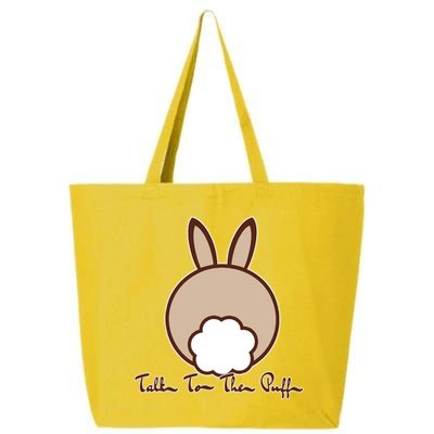Talk To The Puff Funny Easter Bunny 25L Jumbo Tote