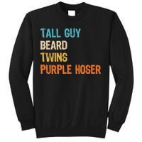 Tall Guy Beard Twins Purple Hoser Sweatshirt