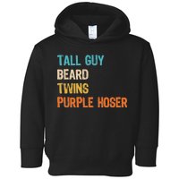 Tall Guy Beard Twins Purple Hoser Toddler Hoodie