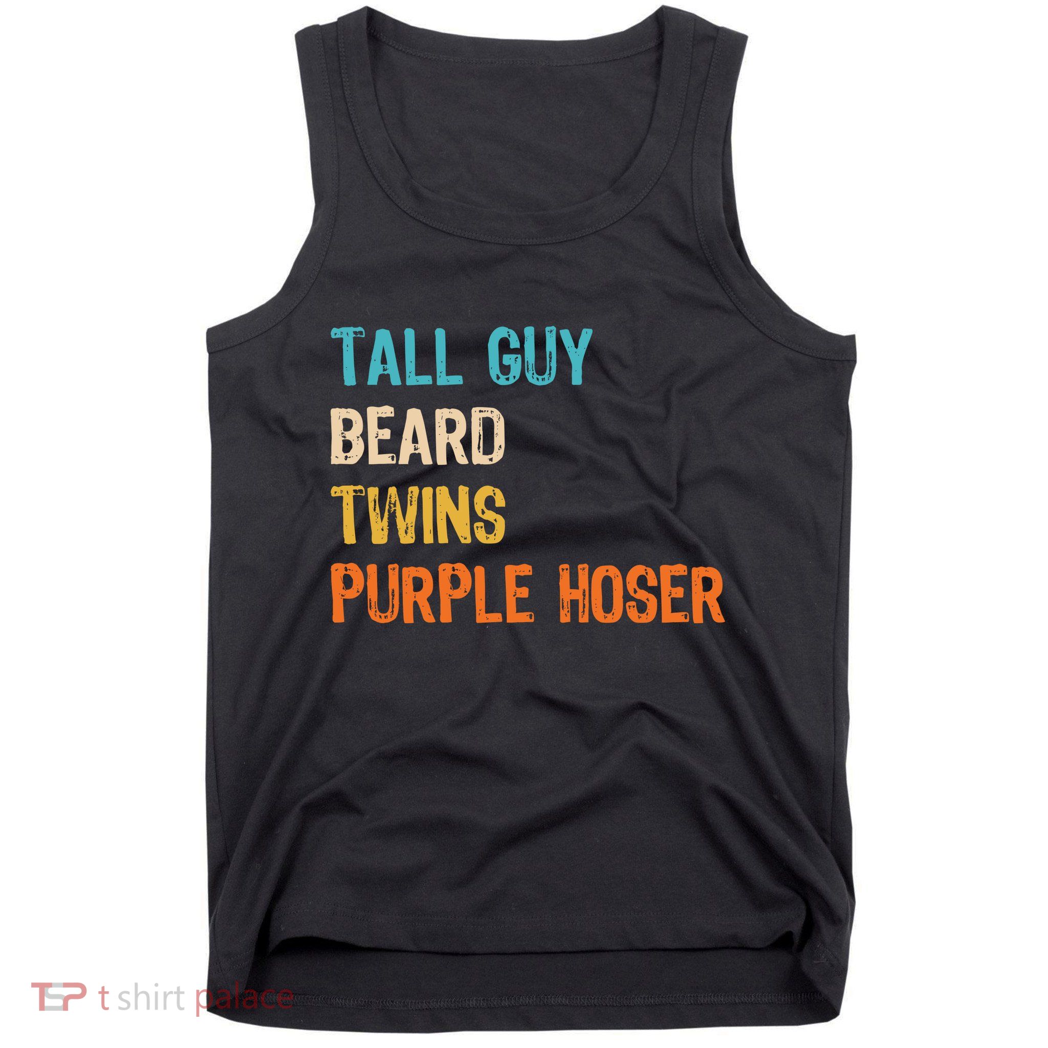 Tall Guy Beard Twins Purple Hoser Tank Top