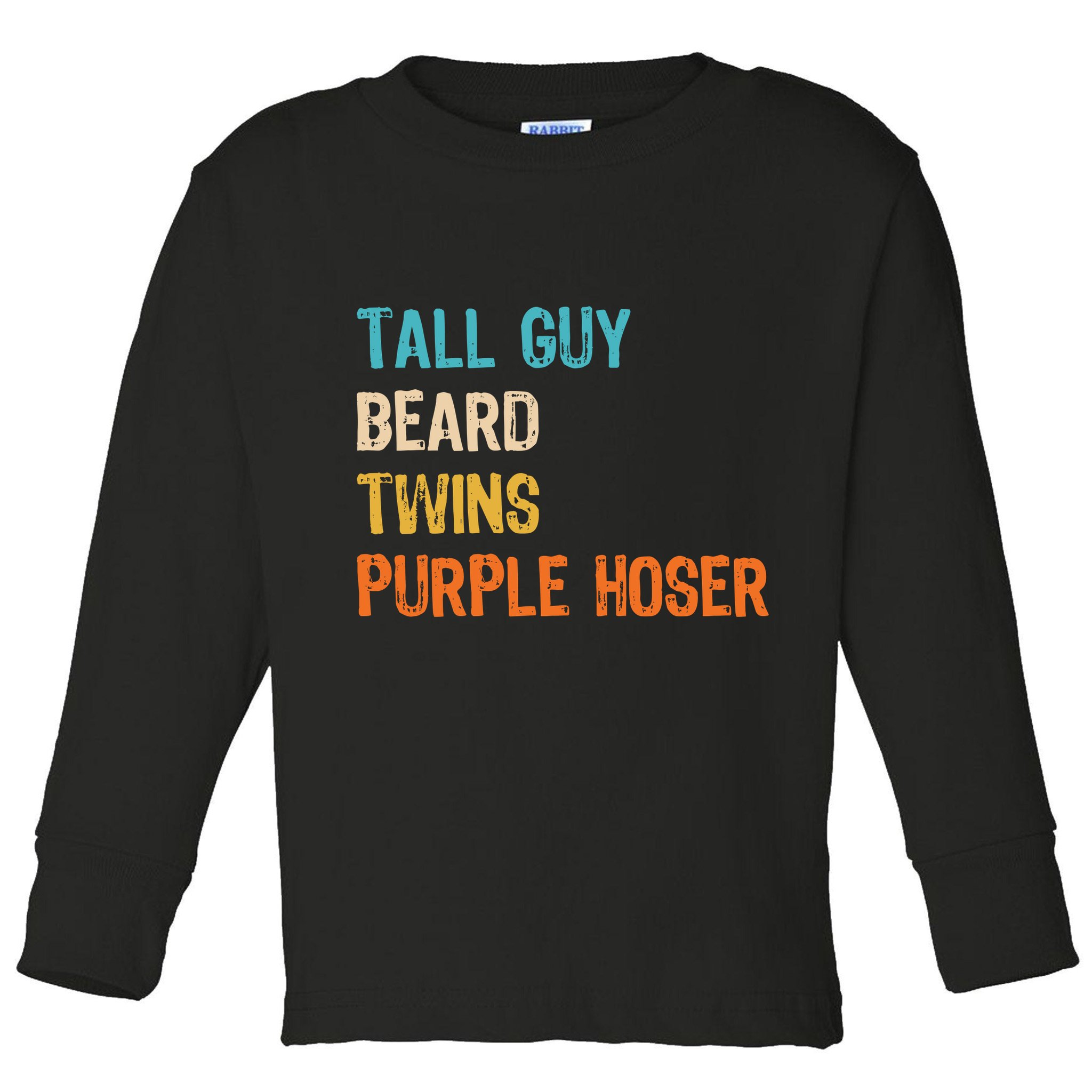 Tall Guy Beard Twins Purple Hoser Toddler Long Sleeve Shirt