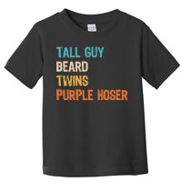 Tall Guy Beard Twins Purple Hoser Toddler T-Shirt