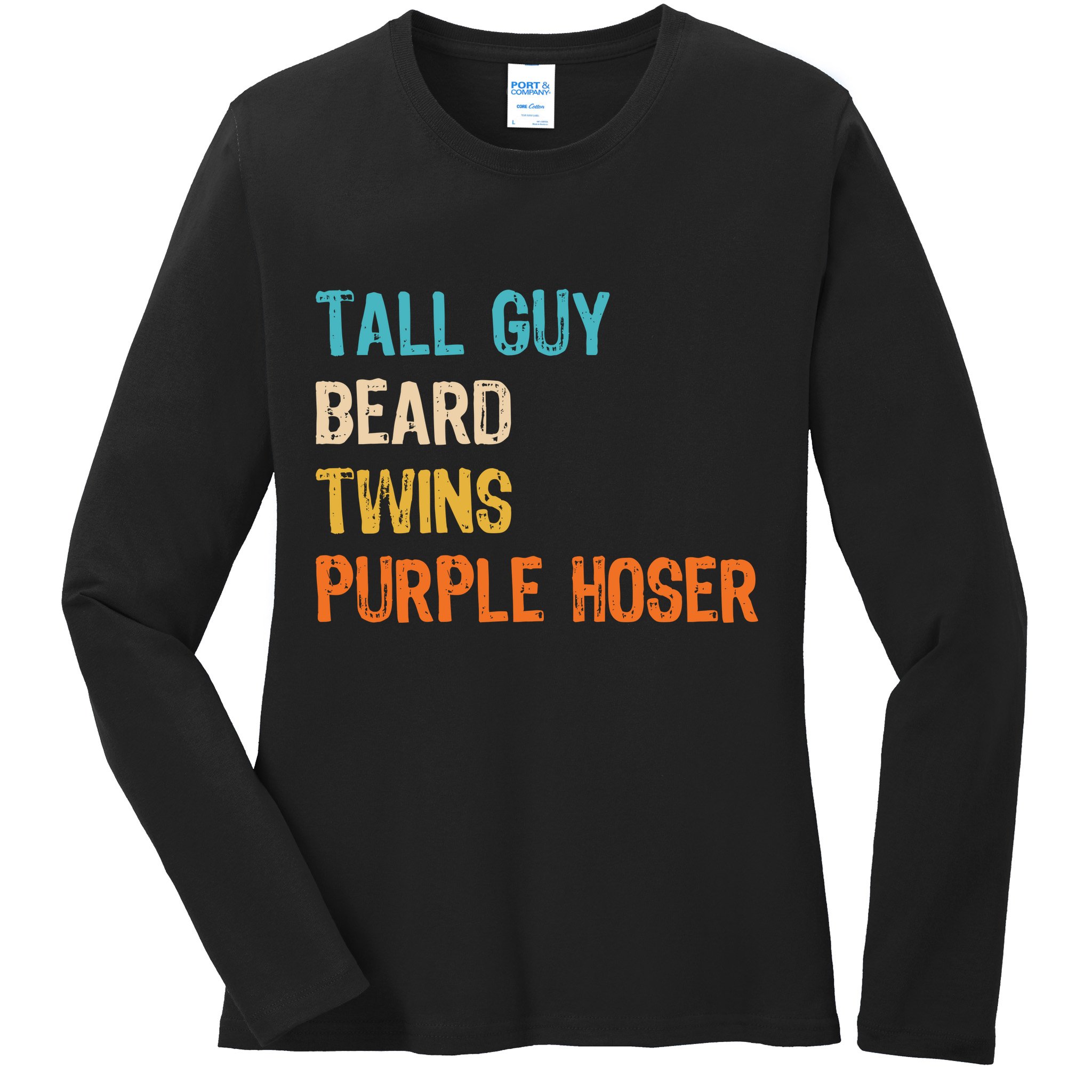 Tall Guy Beard Twins Purple Hoser Ladies Long Sleeve Shirt