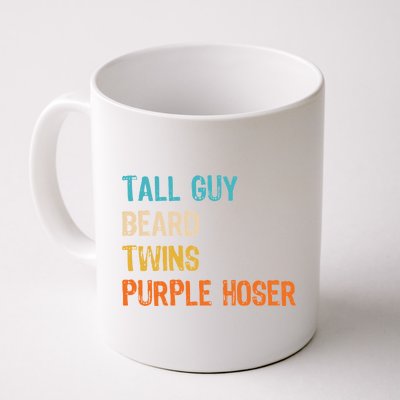 Tall Guy Beard Twins Purple Hoser Coffee Mug