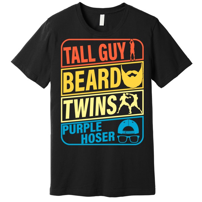 Tall Guy Beard Twins Purple Hoser Funny Premium T-Shirt