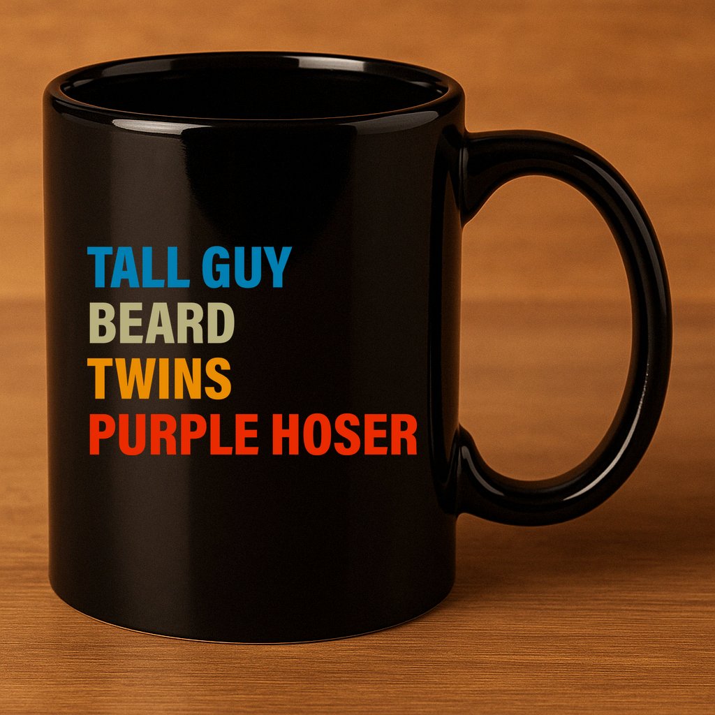 Tall Guy Beard Twins Purple Hoser Funny Meme 11oz C Handle Ceramic Mug