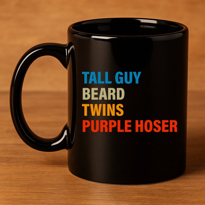 Tall Guy Beard Twins Purple Hoser Funny Meme 11oz C Handle Ceramic Mug