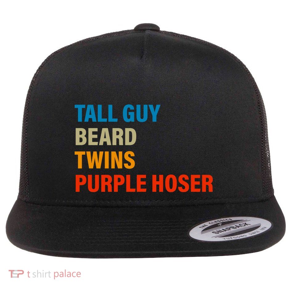 Tall Guy Beard Twins Purple Hoser Funny Meme Flatbill Hat