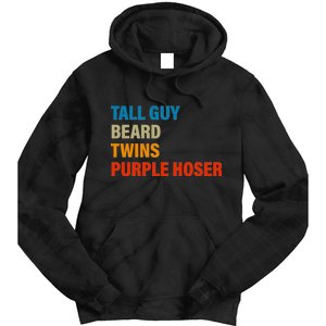 Tall Guy Beard Twins Purple Hoser Funny Meme Tie Dye Hoodie