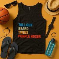 Tall Guy Beard Twins Purple Hoser Funny Meme Tank Top