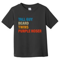 Tall Guy Beard Twins Purple Hoser Funny Meme Toddler T-Shirt