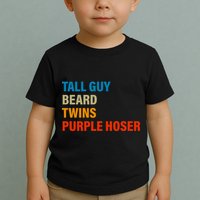 Tall Guy Beard Twins Purple Hoser Funny Meme Toddler T-Shirt