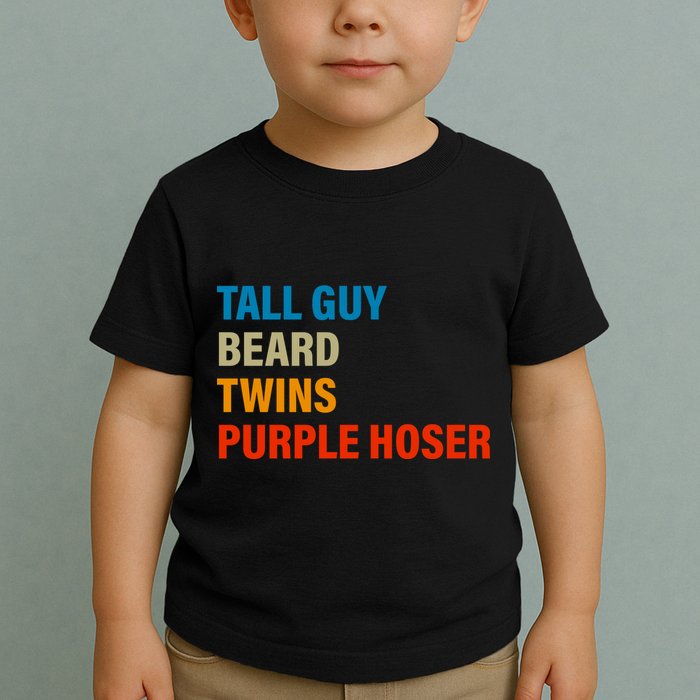 Tall Guy Beard Twins Purple Hoser Funny Meme Toddler T-Shirt
