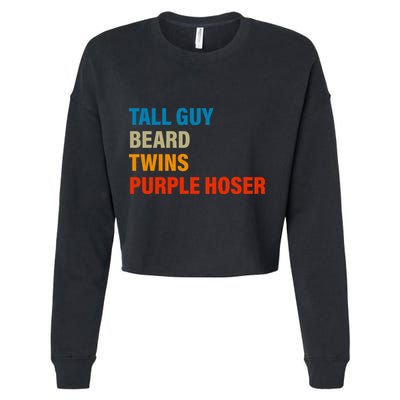 Tall Guy Beard Twins Purple Hoser Funny Meme Cropped Pullover Crew