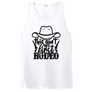 This Aint My First Rodeo PosiCharge Competitor Tank