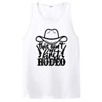 This Aint My First Rodeo PosiCharge Competitor Tank