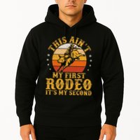 This AinT My First Rodeo ItS My Second Bull Riding Art Hoodie