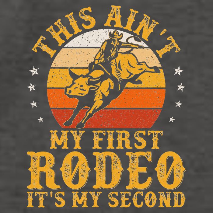 This AinT My First Rodeo ItS My Second Bull Riding Art Vector Backpack