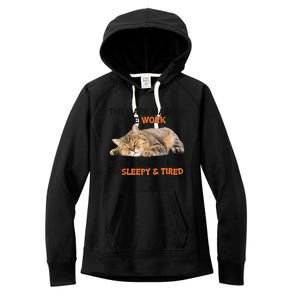 The Are Making Me Work Even Though I Am So Sleepy And Tired Cute Cat Women's Fleece Hoodie