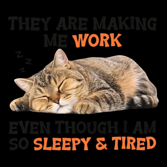 The Are Making Me Work Even Though I Am So Sleepy And Tired Cute Cat 16 in Basic Backpack