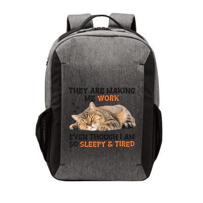 The Are Making Me Work Even Though I Am So Sleepy And Tired Cute Cat Vector Backpack