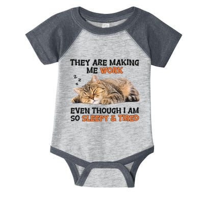 The Are Making Me Work Even Though I Am So Sleepy And Tired Cute Cat Infant Baby Jersey Bodysuit