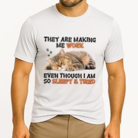 The Are Making Me Work Even Though I Am So Sleepy And Tired Cute Cat Performance Shirt