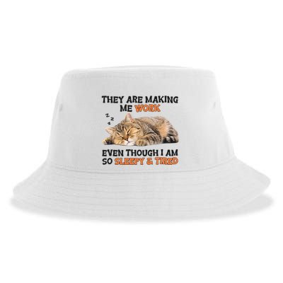 The Are Making Me Work Even Though I Am So Sleepy And Tired Cute Cat Sustainable Bucket Hat