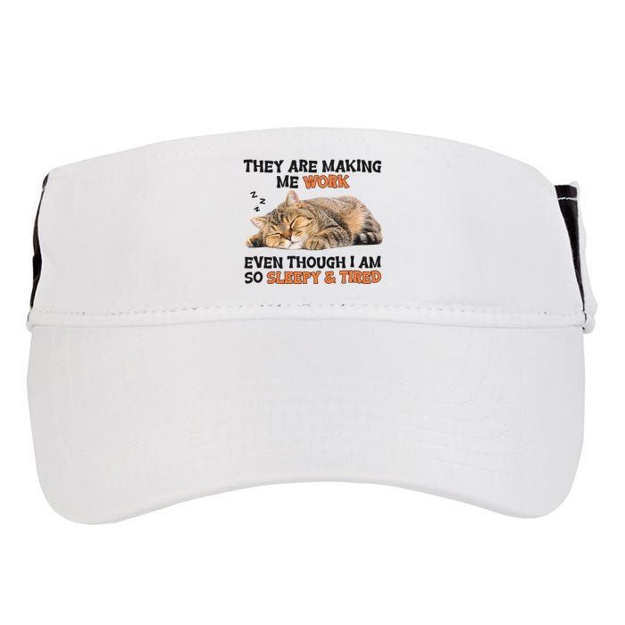 The Are Making Me Work Even Though I Am So Sleepy And Tired Cute Cat Adult Drive Performance Visor