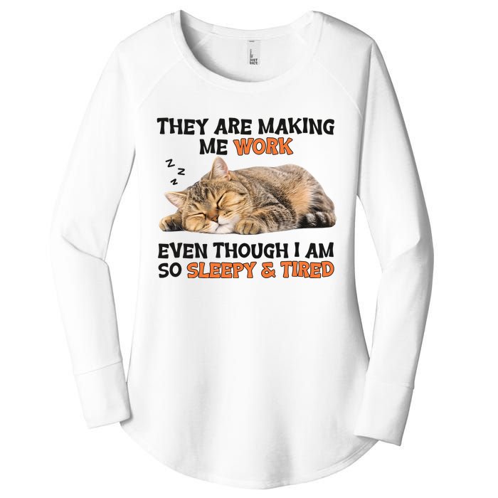 The Are Making Me Work Even Though I Am So Sleepy And Tired Cute Cat Women's Perfect Tri Tunic Long Sleeve Shirt