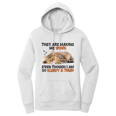 The Are Making Me Work Even Though I Am So Sleepy And Tired Cute Cat Women's Pullover Hoodie