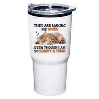 The Are Making Me Work Even Though I Am So Sleepy And Tired Cute Cat Tumbler