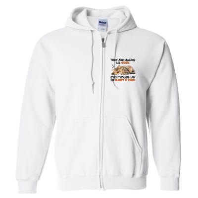 The Are Making Me Work Even Though I Am So Sleepy And Tired Cute Cat Full Zip Hoodie