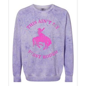 This AinT My First Rodeo Bronc Riding Cowboy Colorblast Crewneck Sweatshirt