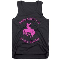 This AinT My First Rodeo Bronc Riding Cowboy Tank Top