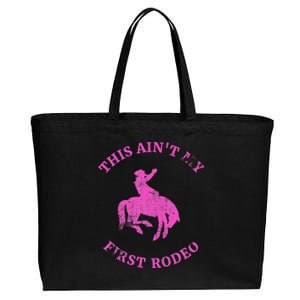 This AinT My First Rodeo Bronc Riding Cowboy Cotton Canvas Jumbo Tote