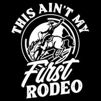 This Ain't My First Rodeo Funny Cowboy Rodeo Bull Rider Kids T-Shirt