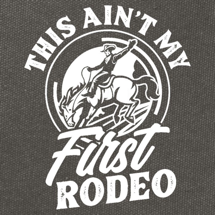 This Ain't My First Rodeo Funny Cowboy Rodeo Bull Rider Cotton Canvas Backpack