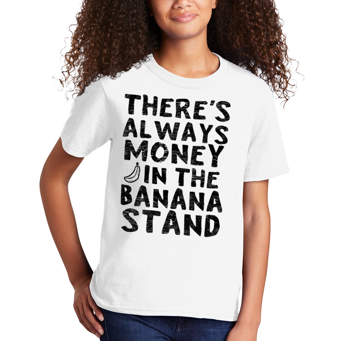 Theres Always Money In The Banana Stand Kids T-Shirt